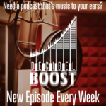 Decibel Boost Podcast